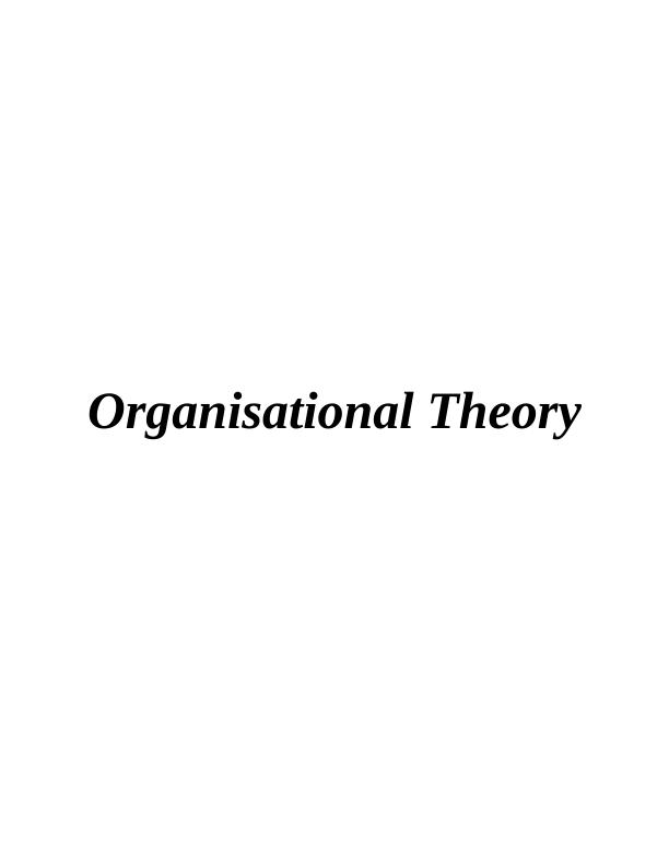 Organisation Theory/ Classical and Neo-Classical Origins-Present_1