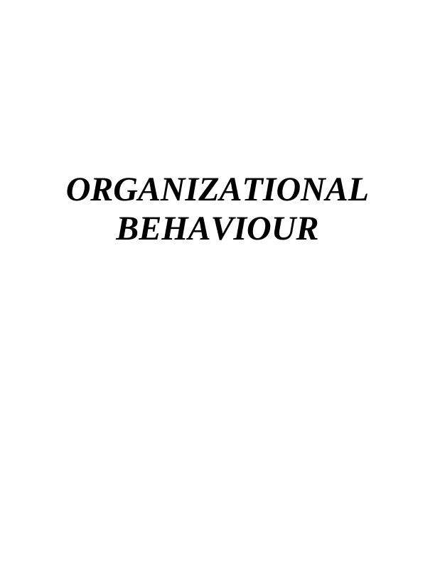 Organisational Behavior Report_1