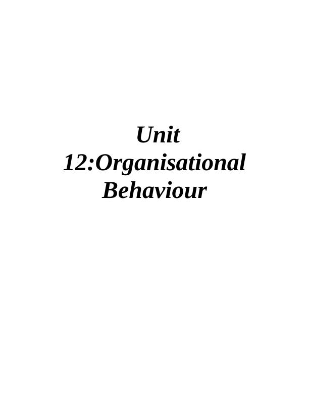 Organisational Behaviour: Culture, Power, Politics, Motivation, and Team Development_1