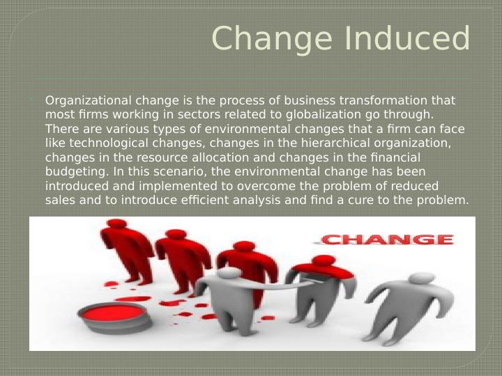 Organisational Changes and Its Effects on Workers: A Case Study on Role ...