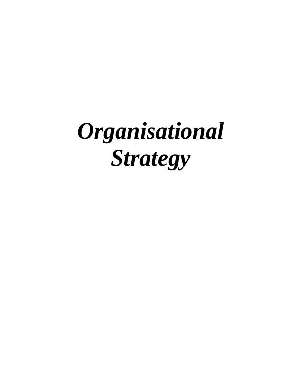 Organisational Strategy Case Study Severstal Assignment2_1