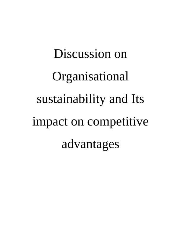 Organisational Sustainability and Its Impact on Competitive Advantages_1