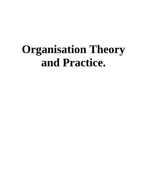 Organisational Theory and Practice - Management, Leadership, Power, Motivation Strategies at Asda Stores_1