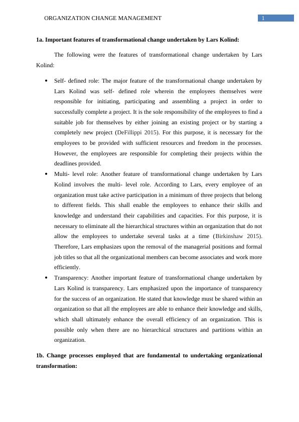 Features of Transformational Change and Spaghetti Organization