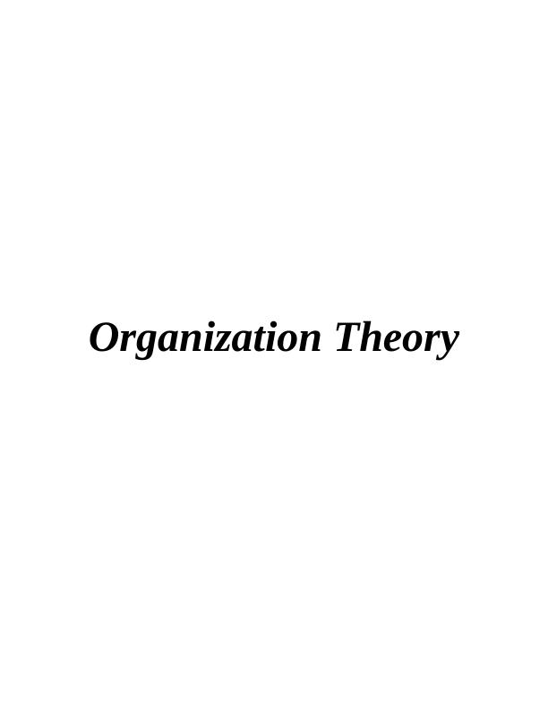 Organization Theory: Classical, New Classical, And Present Day Approaches