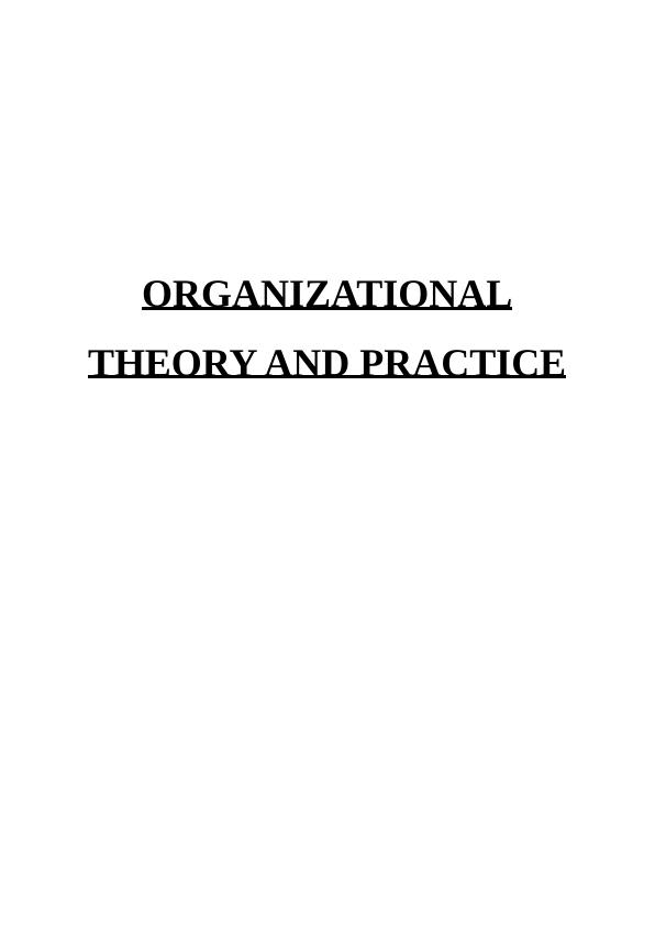 Organizational Theory and Practice: Improving Performance of KPMG_1