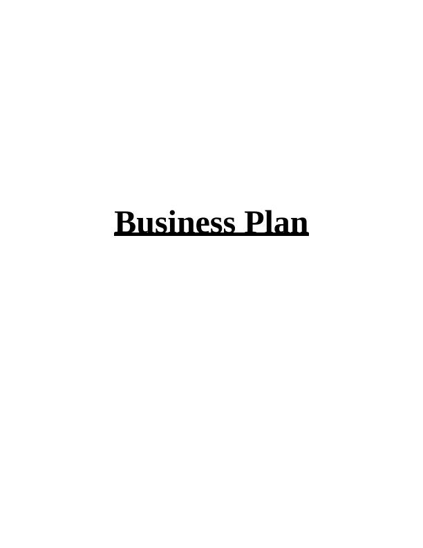 Business Development and Value Creation - Business Plan_1