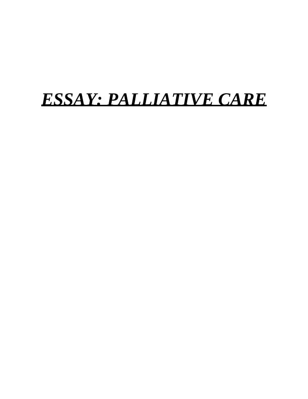 Palliative Care: Reflection and Exploration of Quality of Life and Dying_1