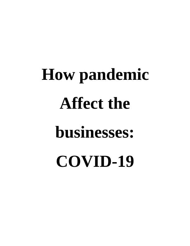 How Pandemic Affects Businesses: COVID-19_1