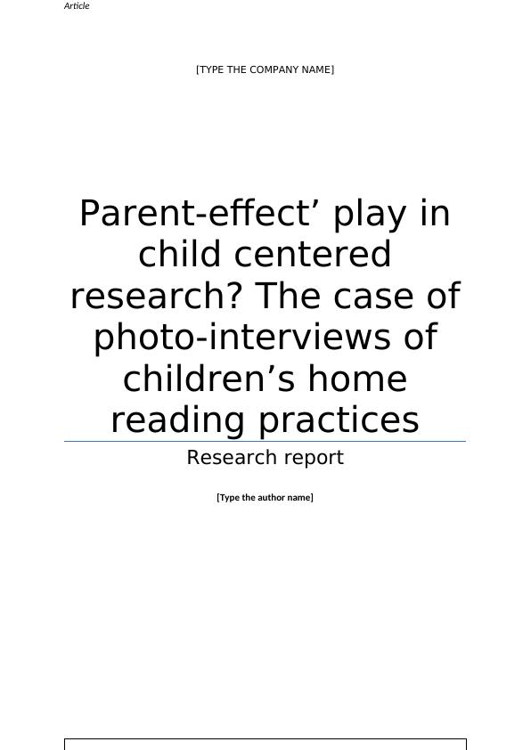 Parent-Effect Play in Child Centered Research: Photo-Interviews of Children's Home Reading Practices_1