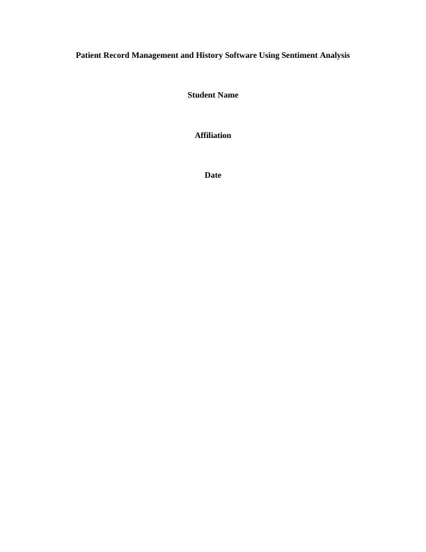 Patient Record Management and History Software Using Sentiment Analysis
