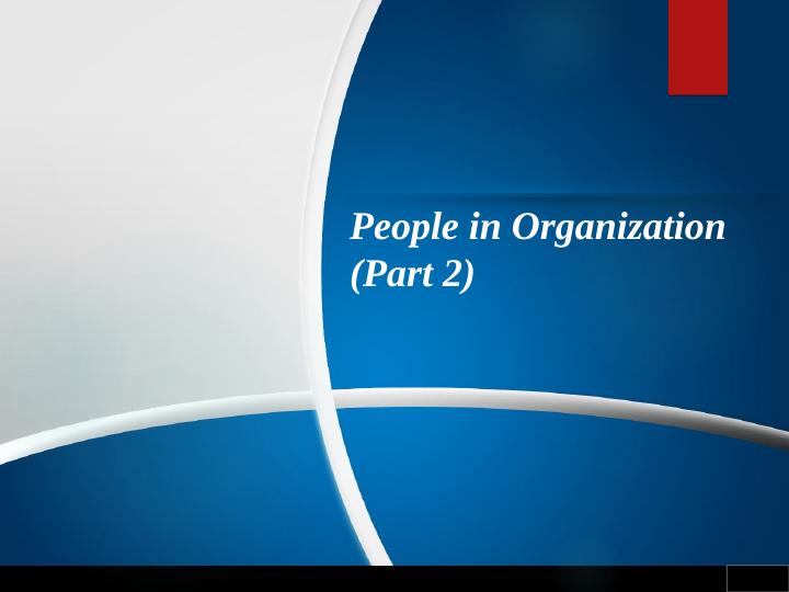 People in Organization: Motivation, Belbin Theory, and Tuckman Model_1