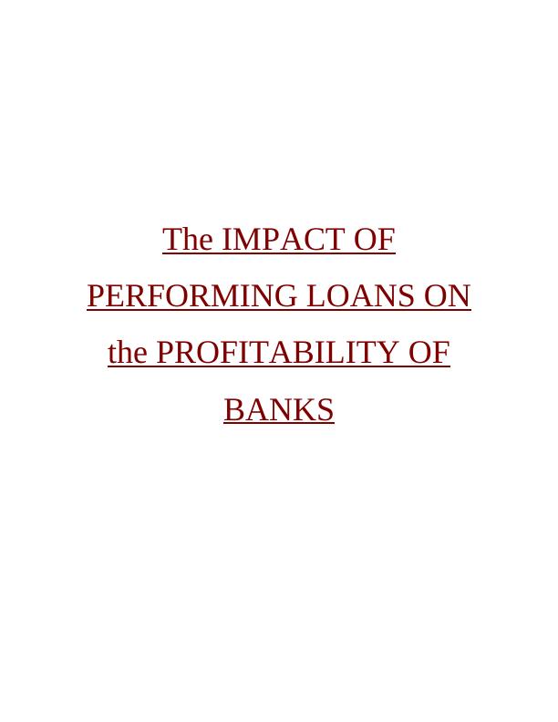 Impact of Performing Loans on Profitability of Banks in UK_1