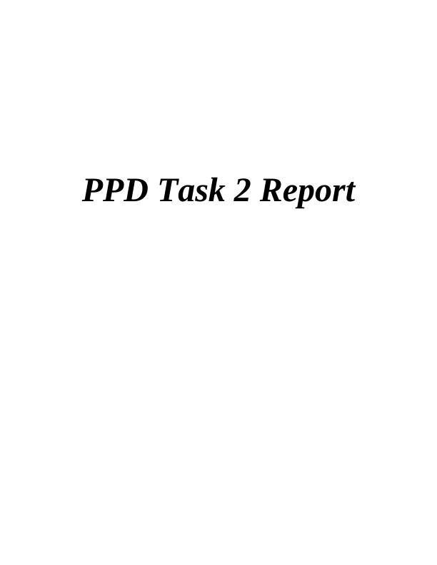 Personal and Professional Development PPD Task 2 Report_1