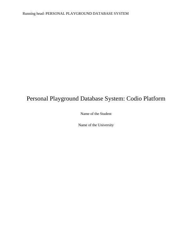 Personal Playground Database System: Codio Platform_1