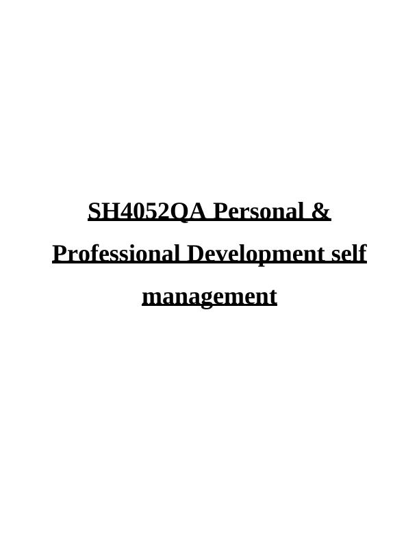Personal and Professional Development: Self-Management_1