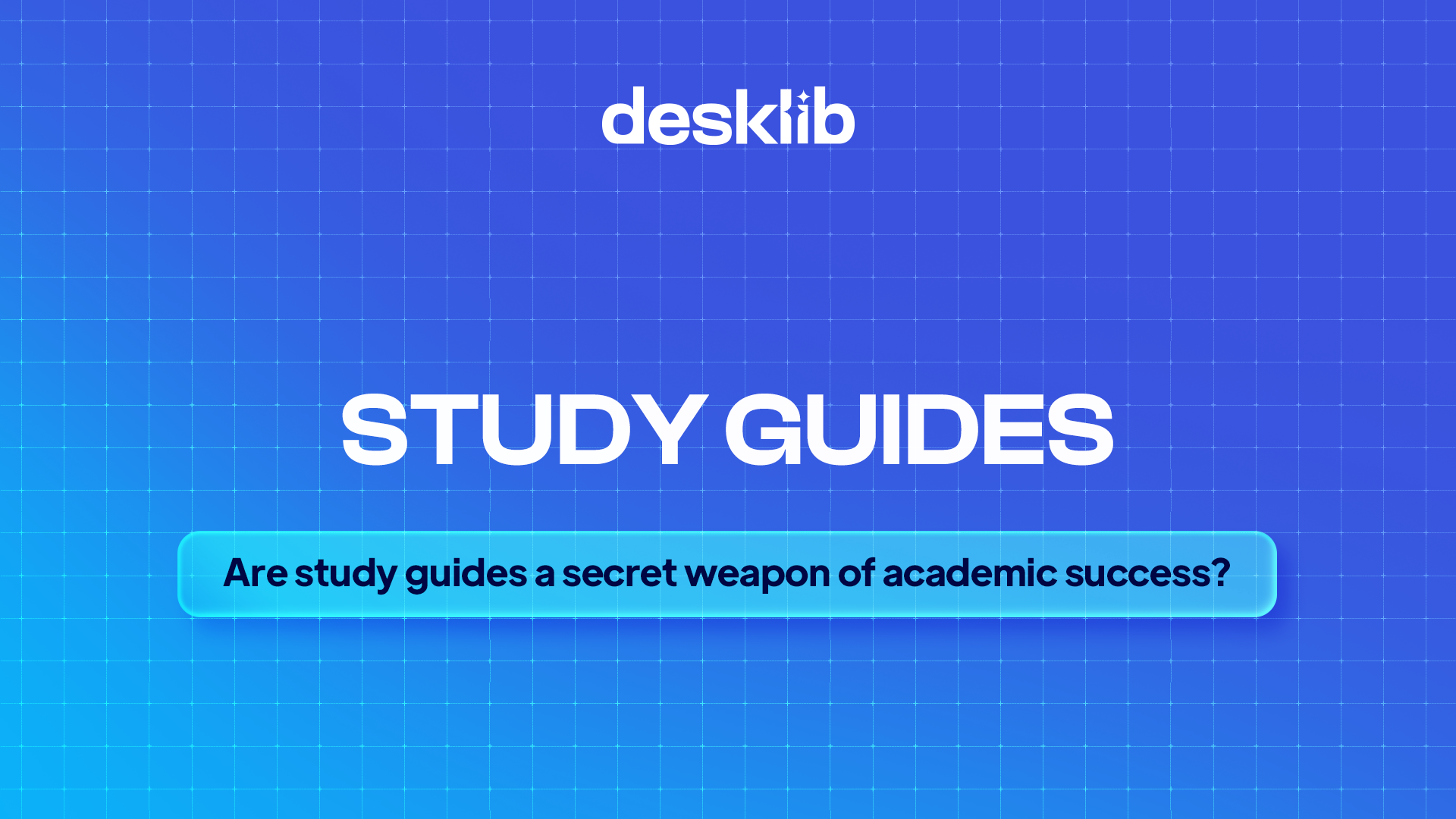 Are Study Guides A Secret Weapon of Academic Success?
