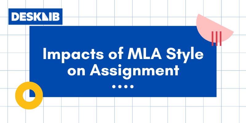 impact of MLA style on assignment