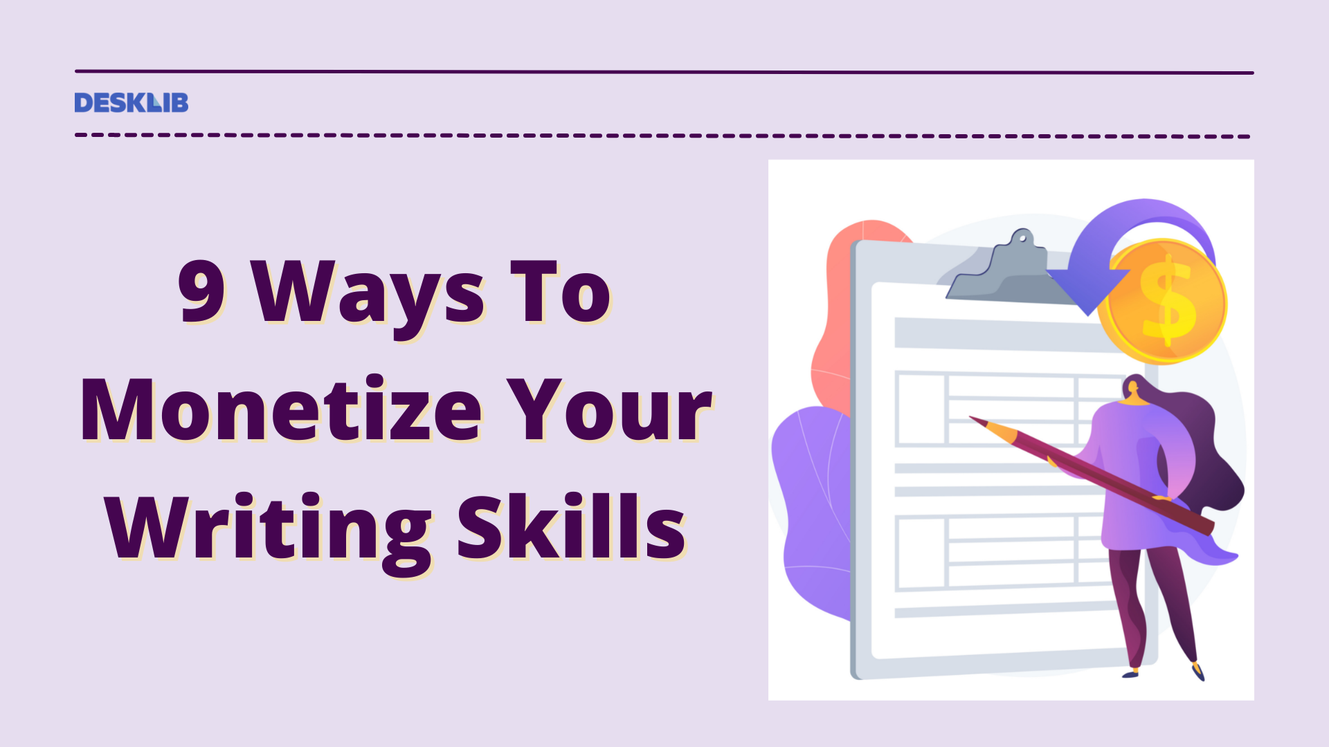 Ways To Monetize Your Writing Skills