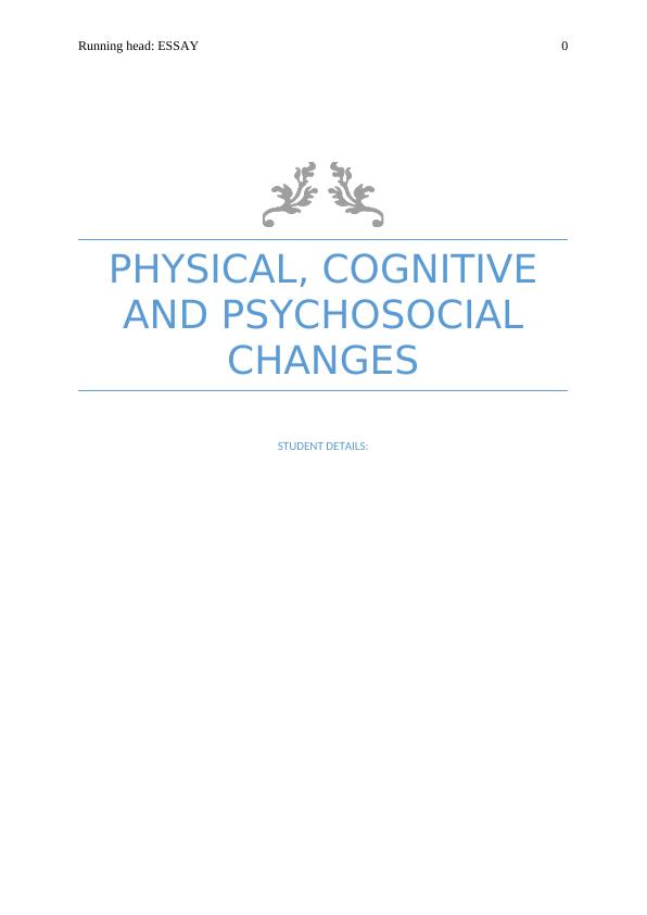 Physical, Cognitive and Psychosocial Changes in Middle Adulthood_1