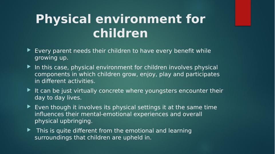 Physical Environment for Children: Importance of Safety, Nutrition, and Community Resources_3