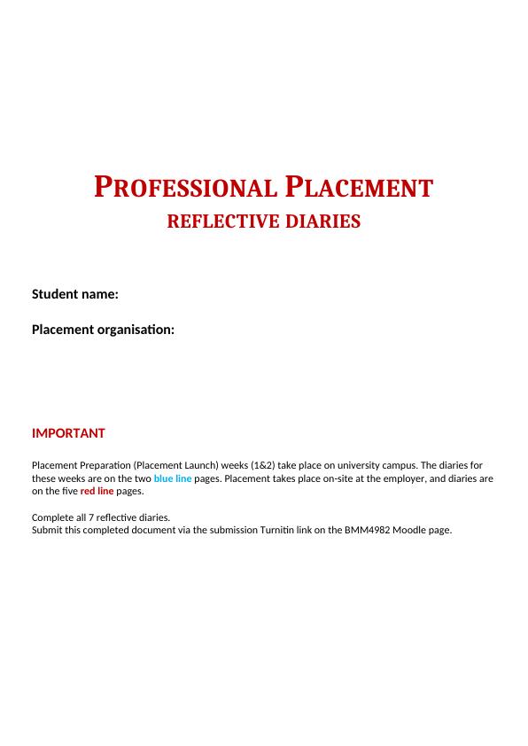 Professional Placement Reflective Diaries for Desklib_1