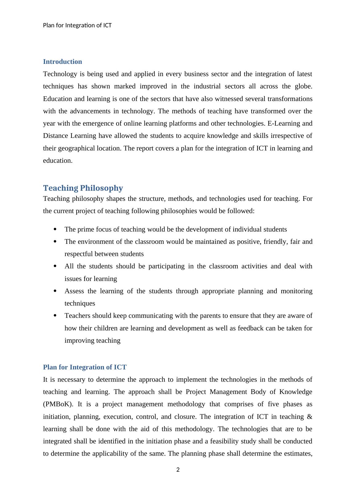 Plan for Integration of ICT: Use of Emerging Technologies & Pedagogy