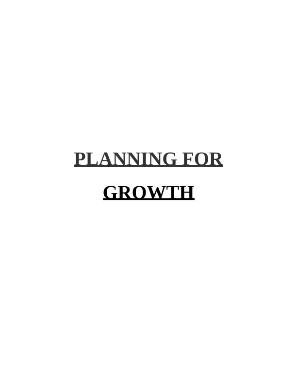 Planning for Growth Evaluating Opportunities and Funding Sources for