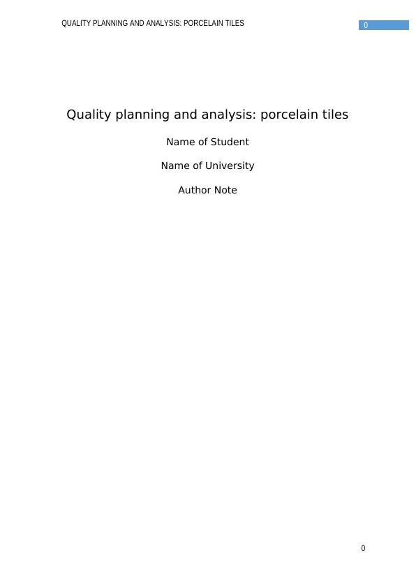 Quality Planning and Analysis: Porcelain Tiles_1