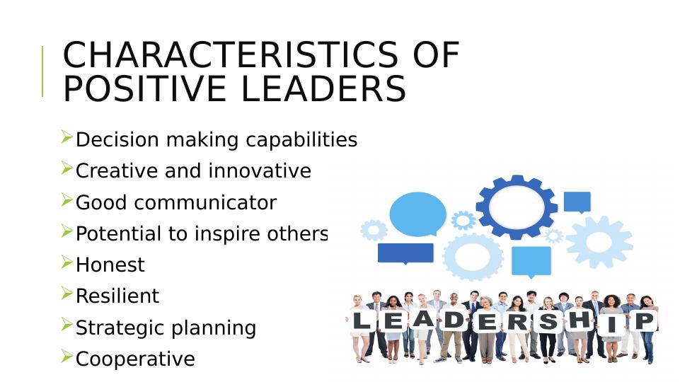 The Positive Leader: Skills And Strategies For Improved Productivity