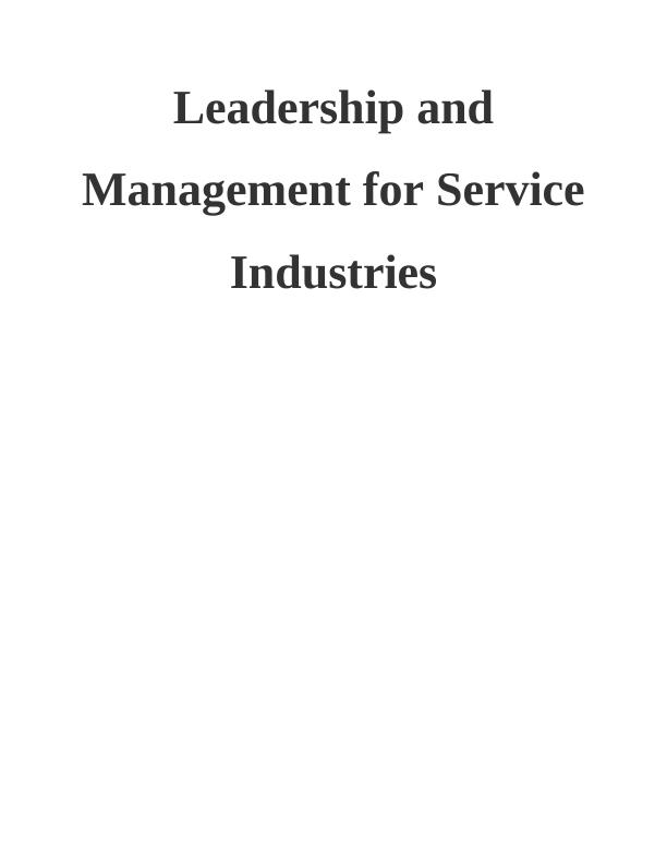 Leadership and Management for Service Industries: A Study of Premier Inn_1