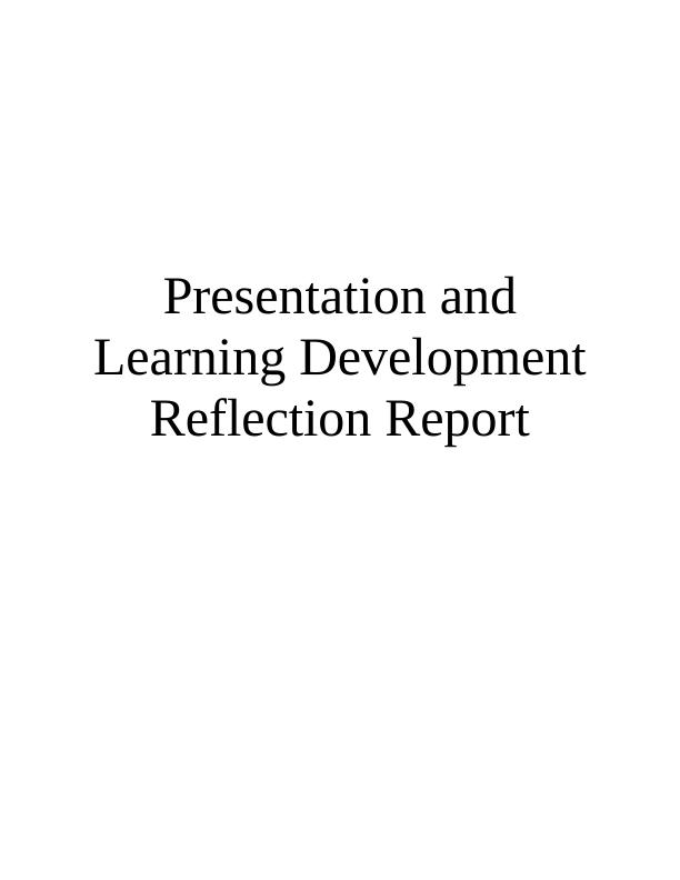 presentation reflection report