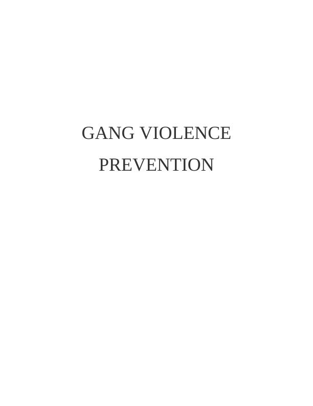 Preventing Juvenile Gang Violence Social Characteristics and Parental