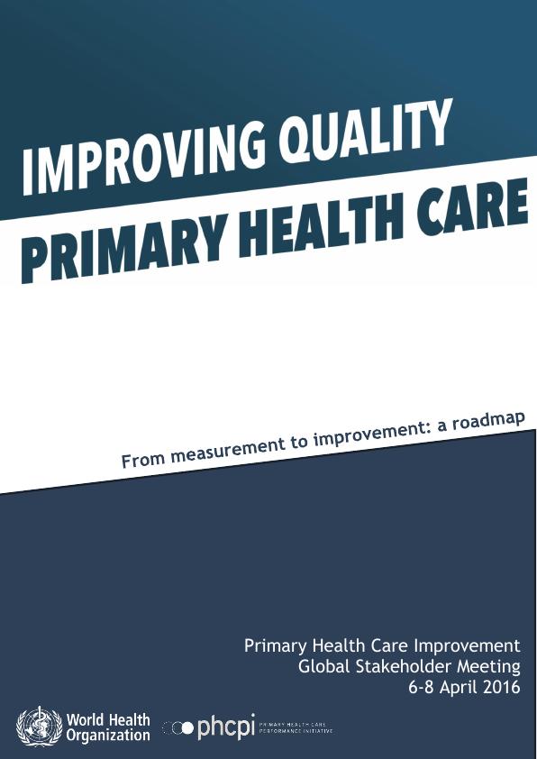 Primary Health Care Improvement Global Stakeholder Meeting Report_1