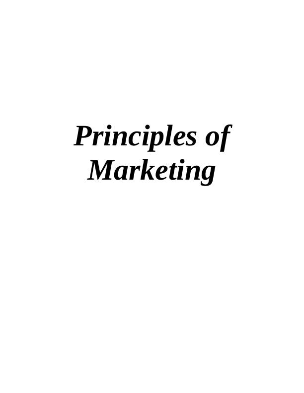 Principles of Marketing: A Comparison of Dove and Baylis and Harding_1