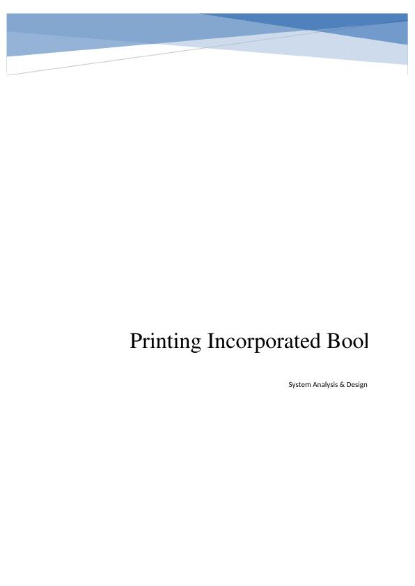 Printing Incorporated Book Pub System Analysis & Design_1
