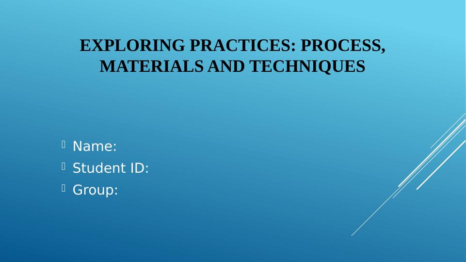 Process Materials and Techniques Desklib