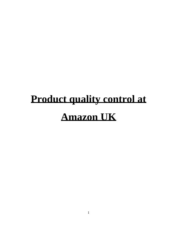 Product Quality Control at Amazon UK_1