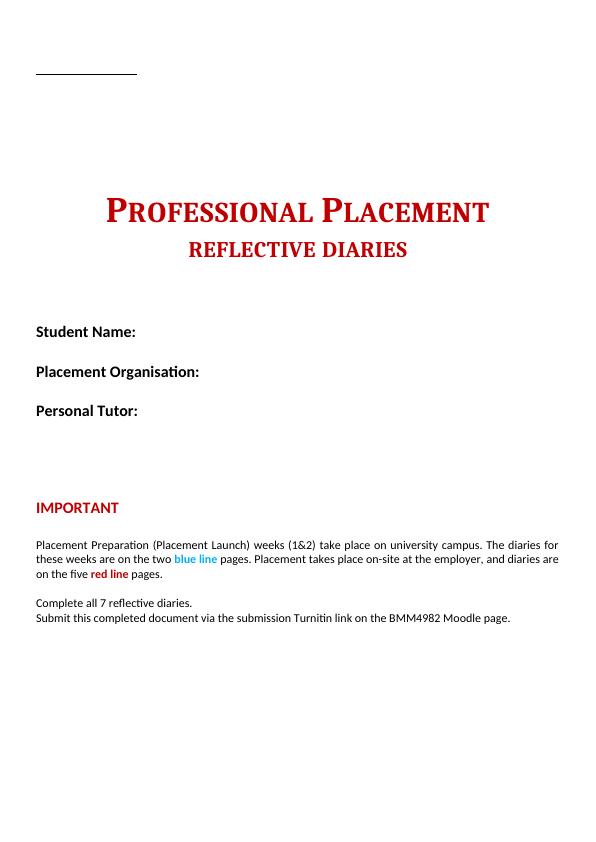 Professional Placement Reflective Diaries - Desklib_1