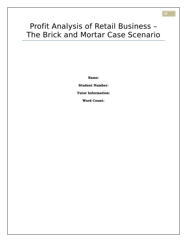 Profit Analysis of Retail Business – The Brick and Mortar Case Scenario_1