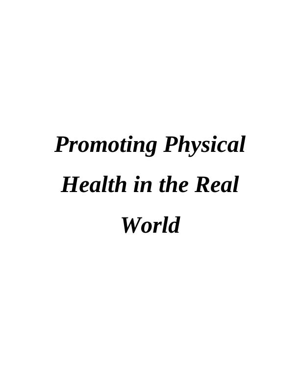 Promoting Physical Health: Impact of Physical Activities on Mental Health