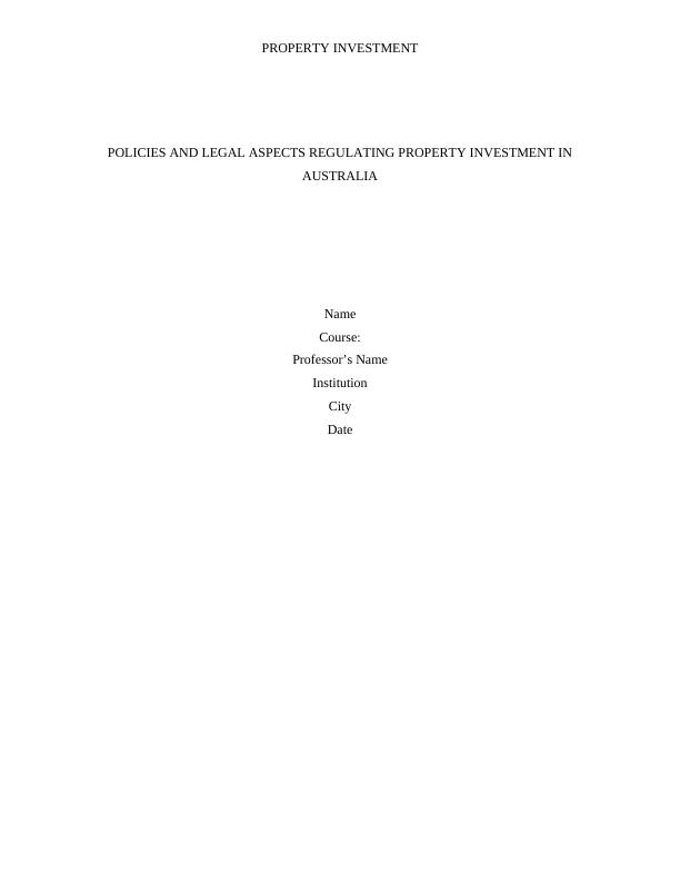 Policies and Legal Aspects of Property Investment in Australia