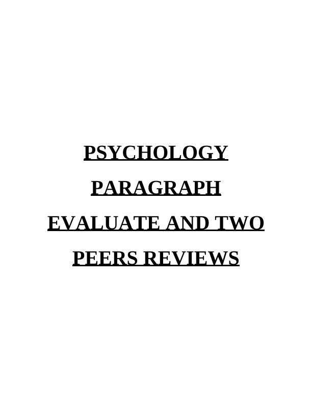 Evaluation of Psychology Paragraph and Two Peer Reviews