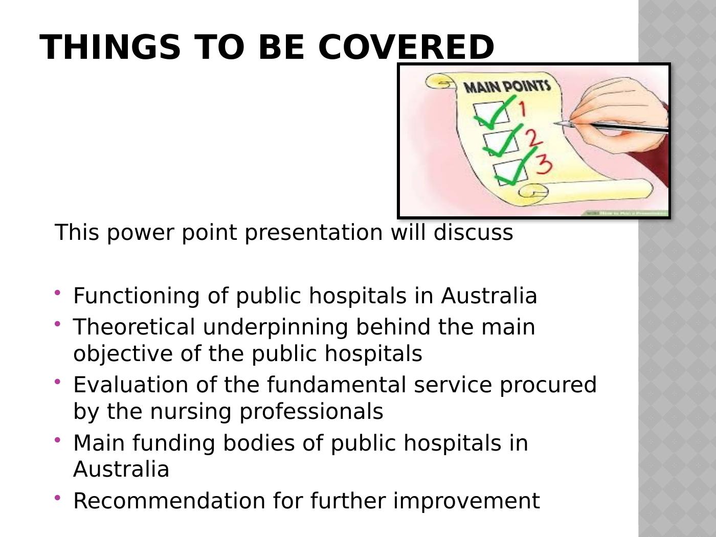 Functioning and Objectives of Public Hospitals in Australia