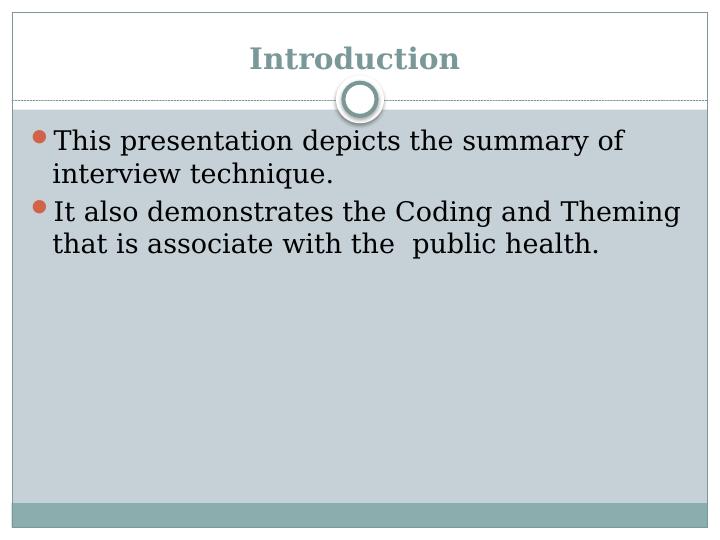 Qualitative Research Method: Interview Technique, Coding and Theming in Public Health_2