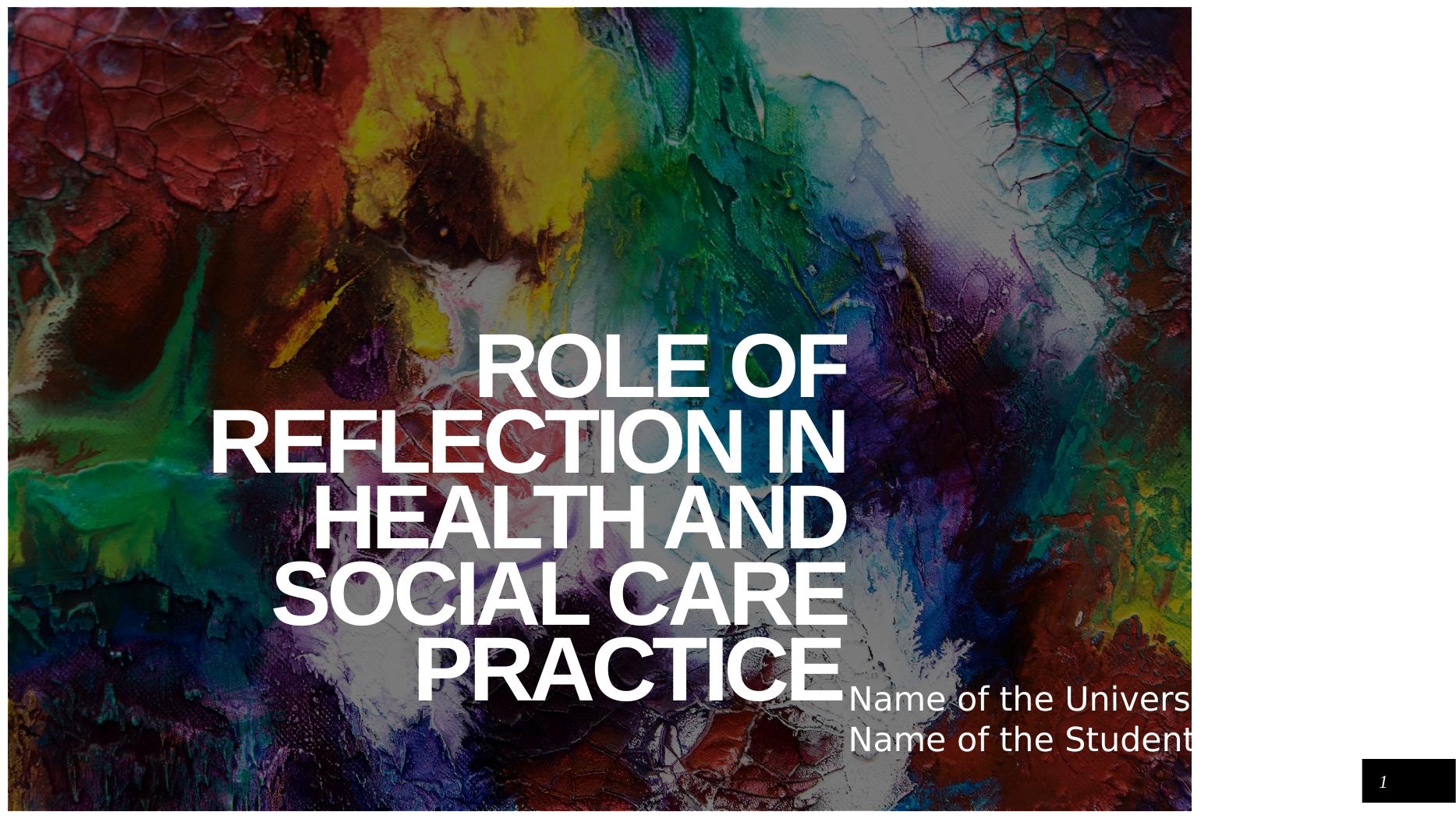 Role of Reflection in Health and Social Care Practice_1