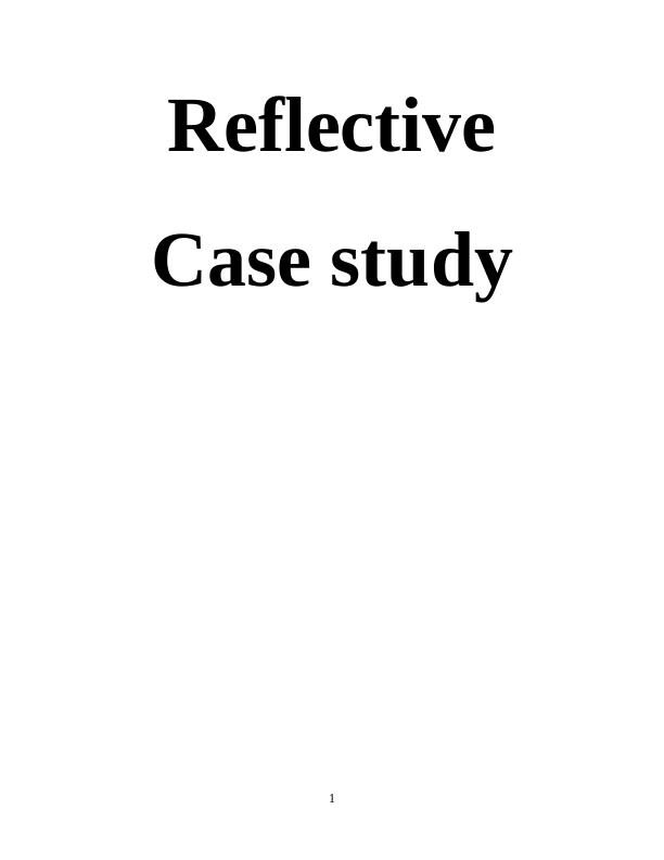 reflective case study structure