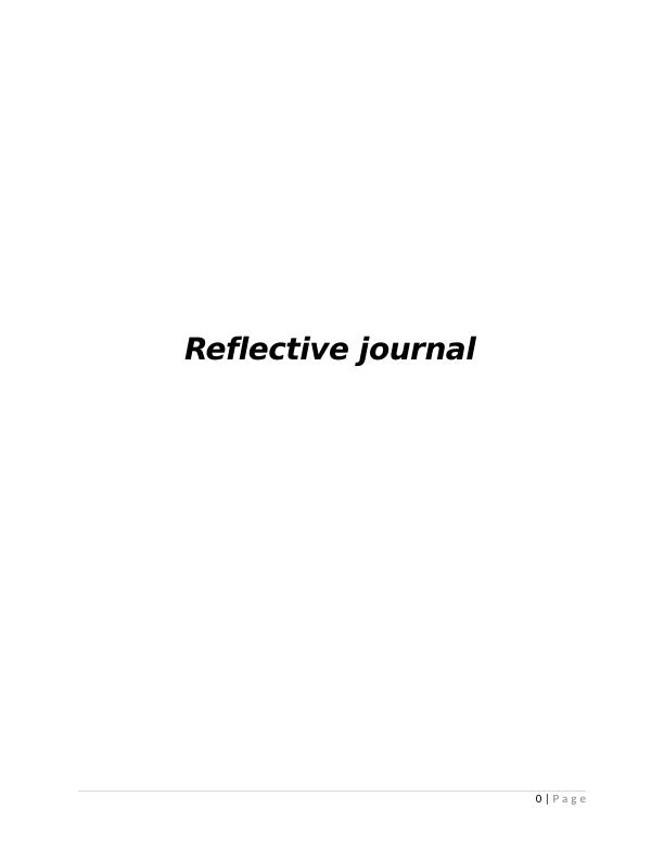 Effectiveness of Learning Experience: A Reflective Journal_1