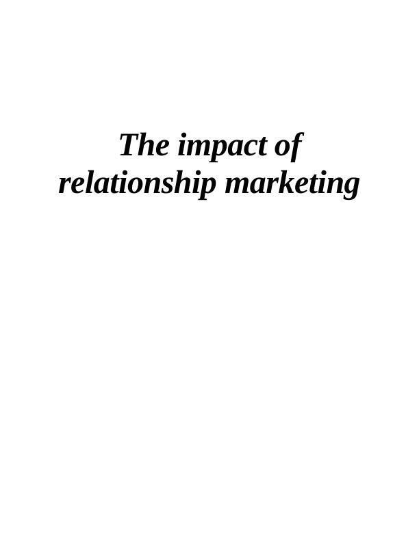 Impact of Relationship Marketing on Customer Acquisition and Retention during COVID-19: A Case Study of British Airways_1