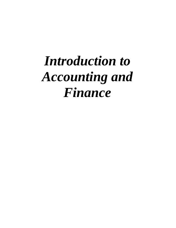 Introduction to Accounting and Finance - Interpretation of Relaxation's Financial Statements_1